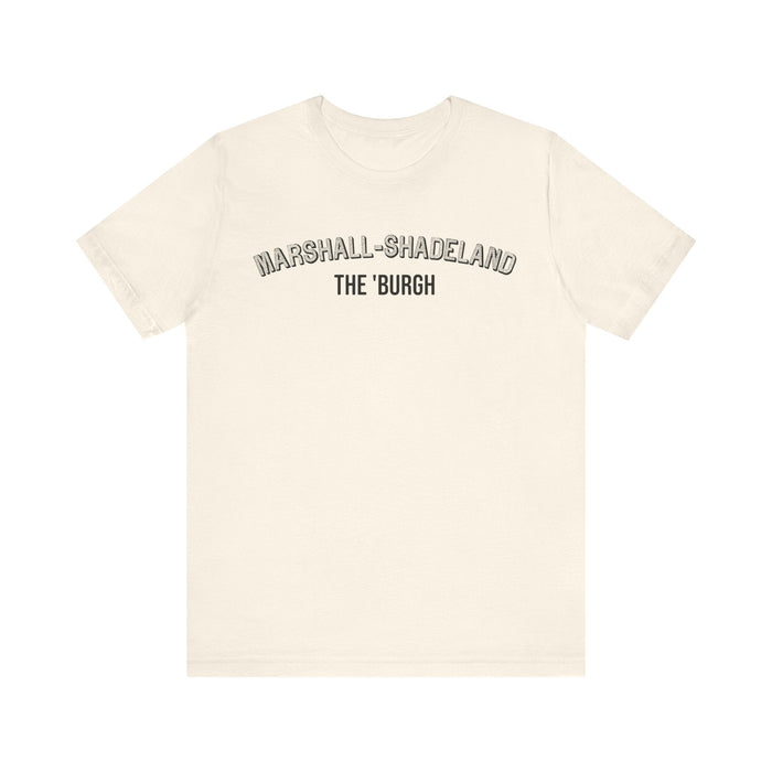 Marshall-Shadeland - The Burgh Neighborhood Series - Unisex Jersey Short Sleeve Tee T-Shirt - YinzerShop